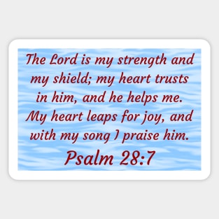 Bible Verse Psalm 28:7 Sticker